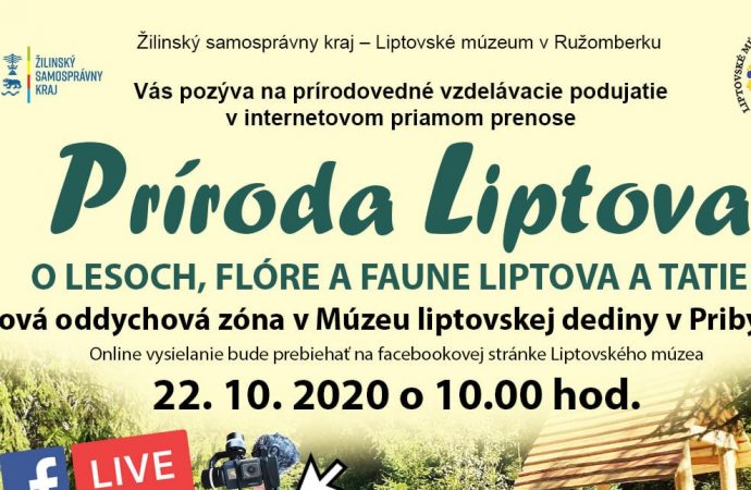 Liptovské múzeum pripravuje Live vysielanie na tému Príroda Liptova