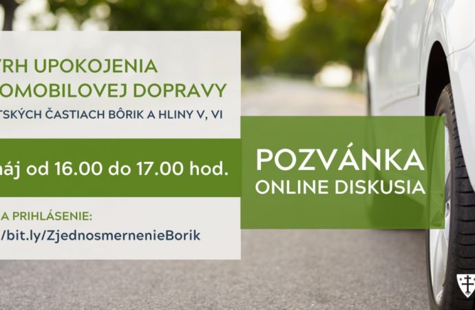 Online diskusia k návrhu upokojenia automobilovej dopravy v mestských častiach Bôrik a Hliny V, VI