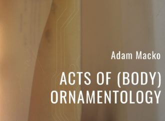 ACTS OF BODY-ORNAMENTOLOGY